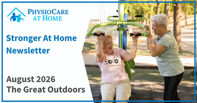 Stronger At Home Newsletter - The Great Outdoors image